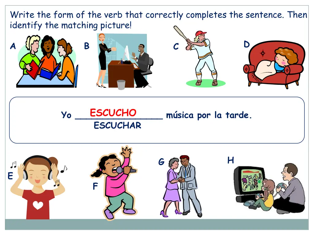 write the form of the verb that correctly 13