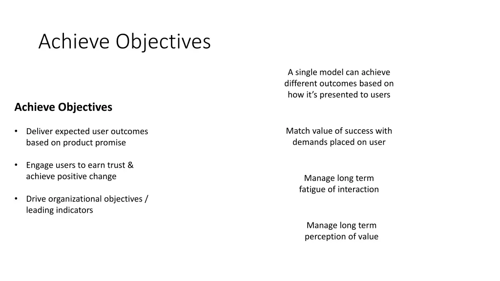 achieve objectives
