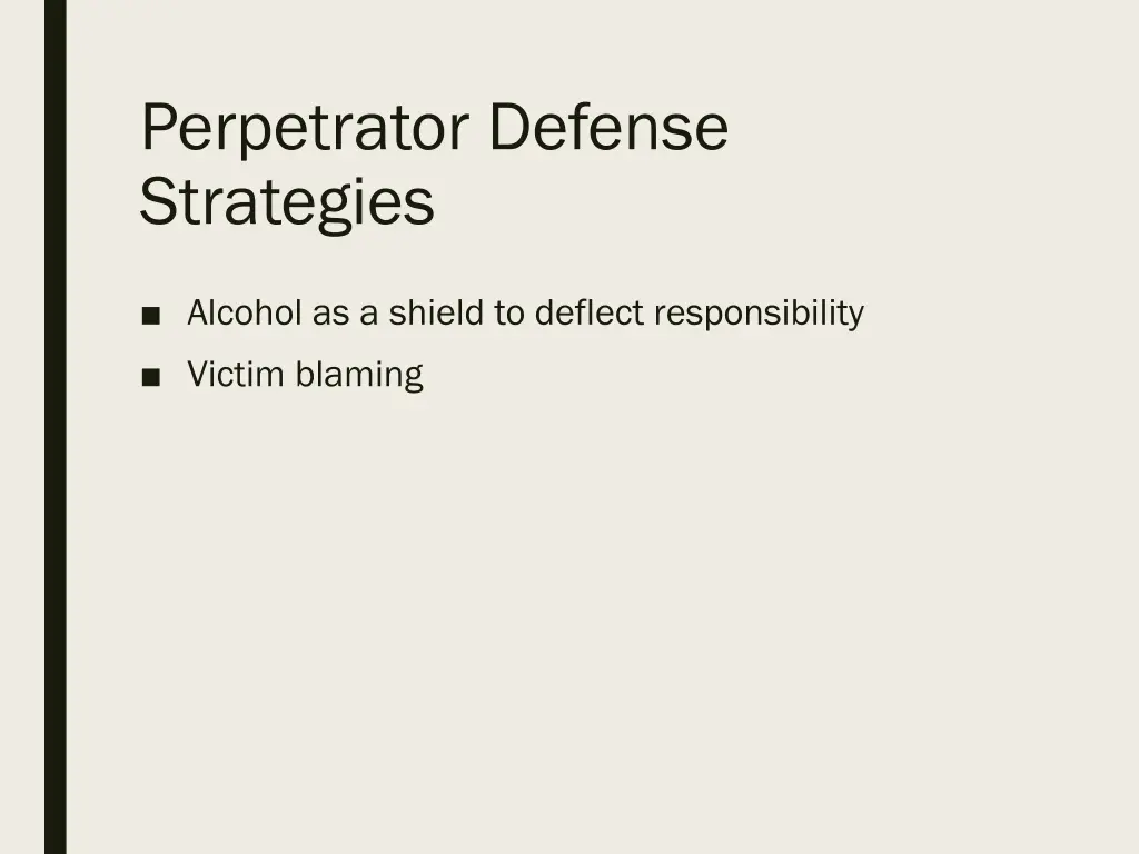 perpetrator defense strategies 3