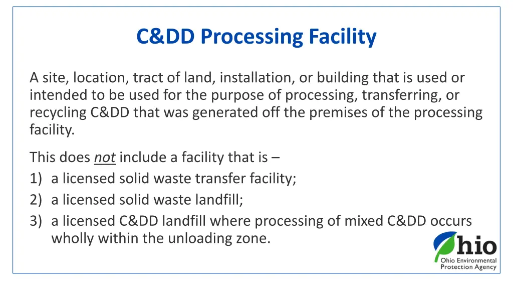 c dd processing facility