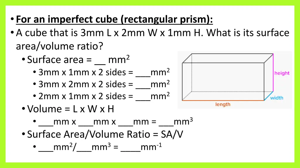 for an imperfect cube rectangular prism a cube