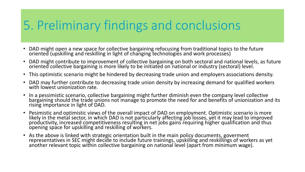 5 preliminary findings and conclusions