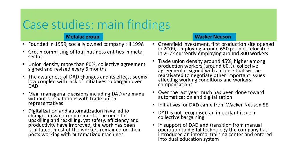 case studies main findings metalac group founded