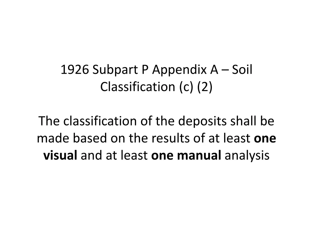 1926 subpart p appendix a soil classification c 2