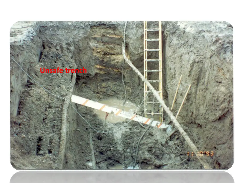 unsafe trench 7