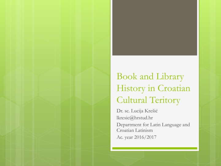 book and library history in croatian cultural