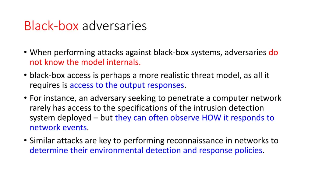 black box adversaries