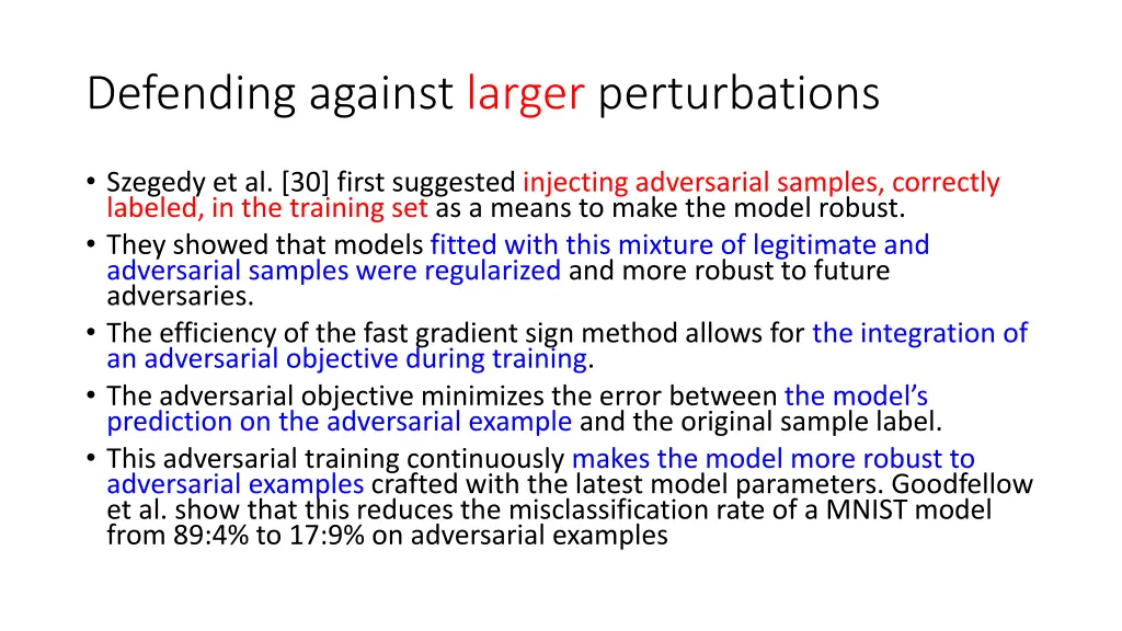 defending against larger perturbations