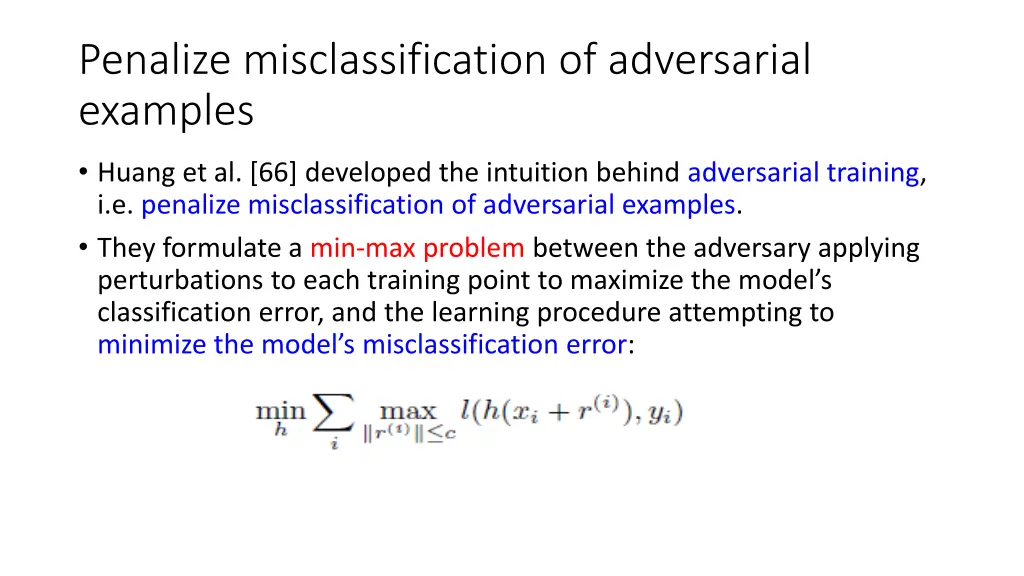 penalize misclassification of adversarial examples