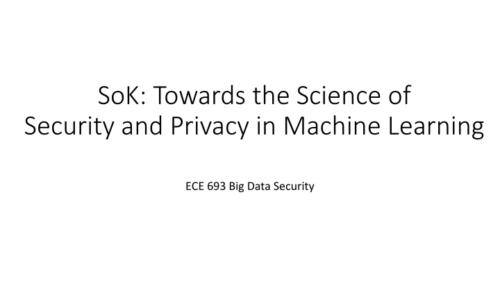 sok towards the science of security and privacy