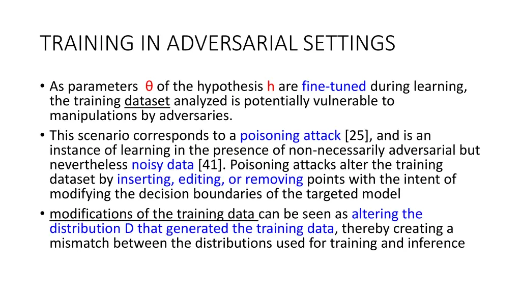 training in adversarial settings