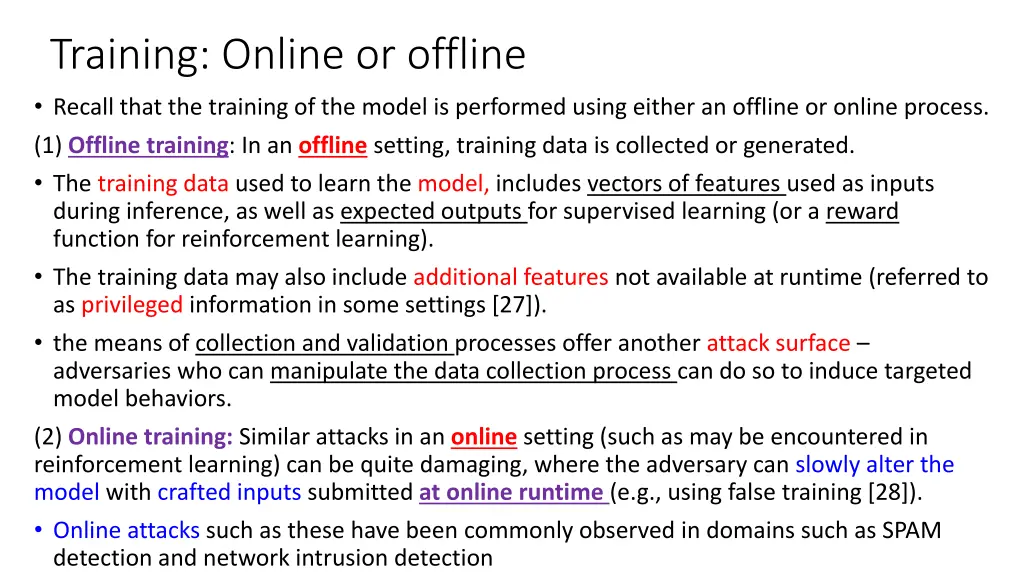 training online or offline recall that