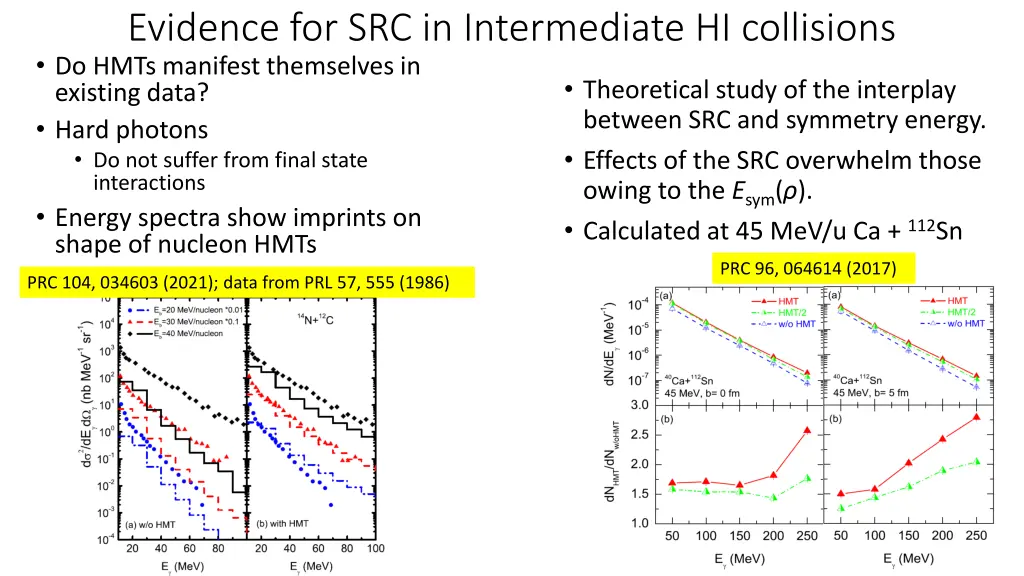 evidence for src in intermediate hi collisions