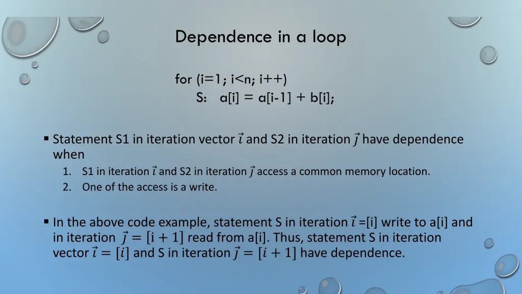 dependence in a loop 1