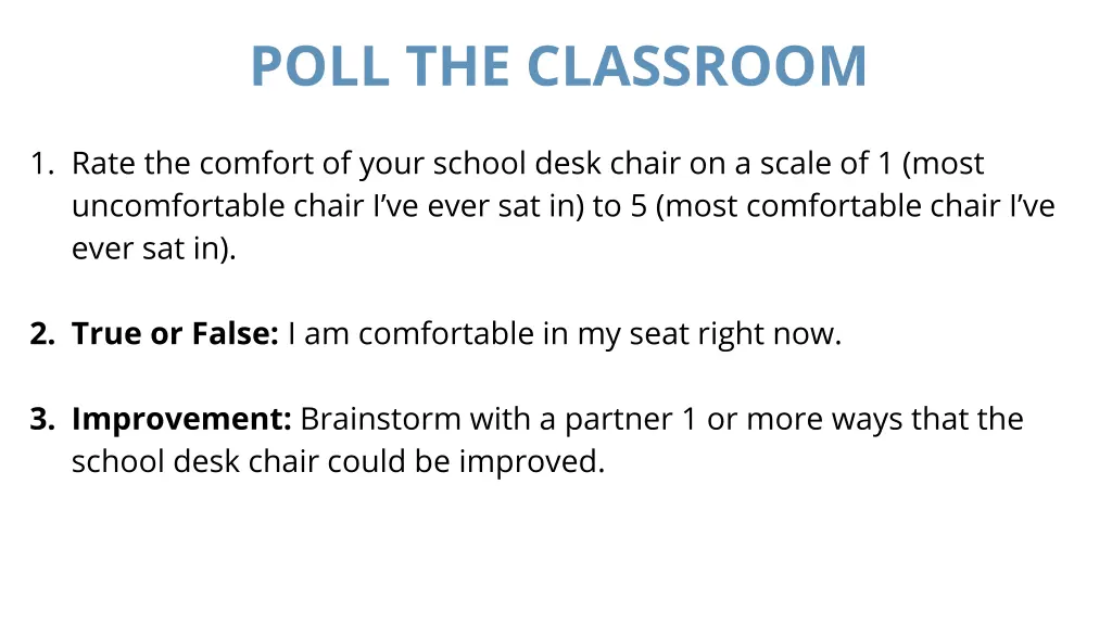 poll the classroom