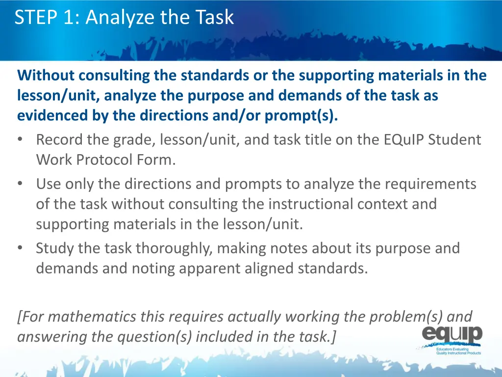 step 1 analyze the task