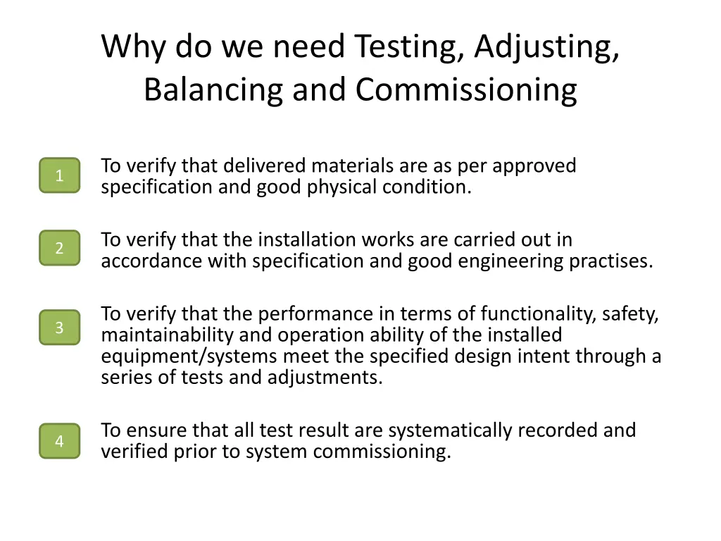 why do we need testing adjusting balancing