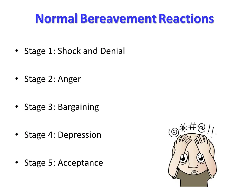 normal bereavement reactions