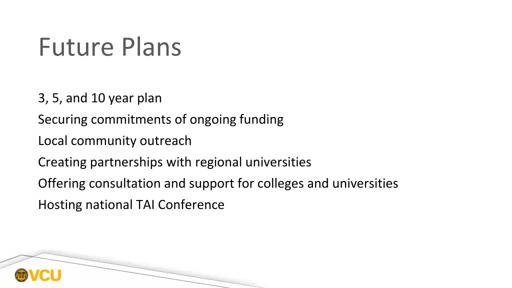 future plans