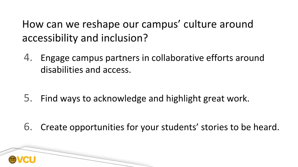 how can we reshape our campus culture around 1