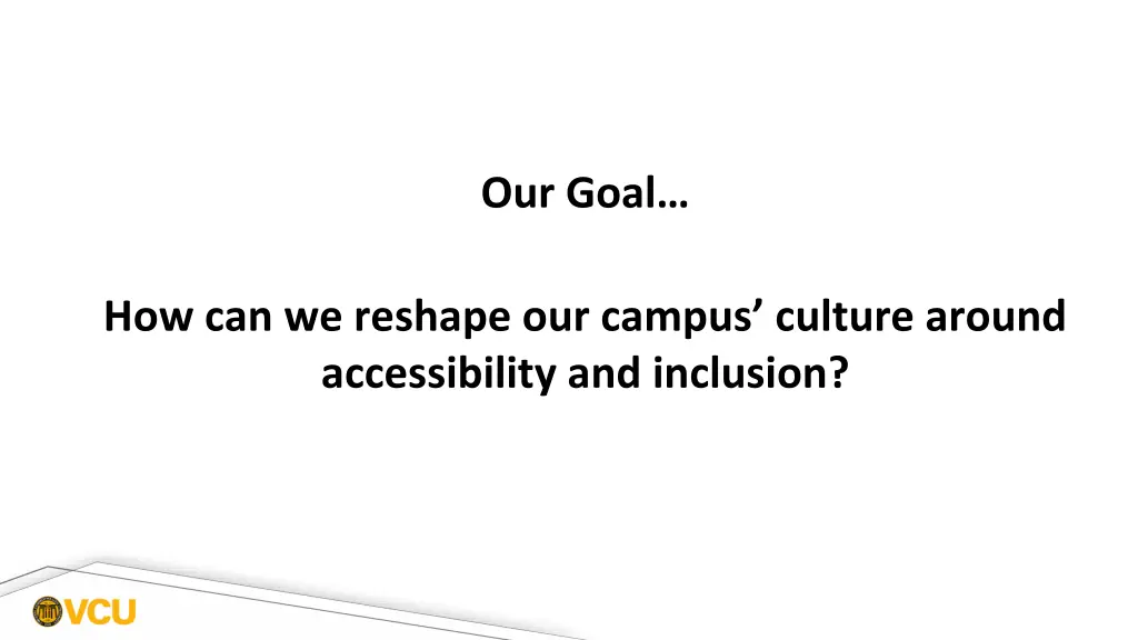 our goal