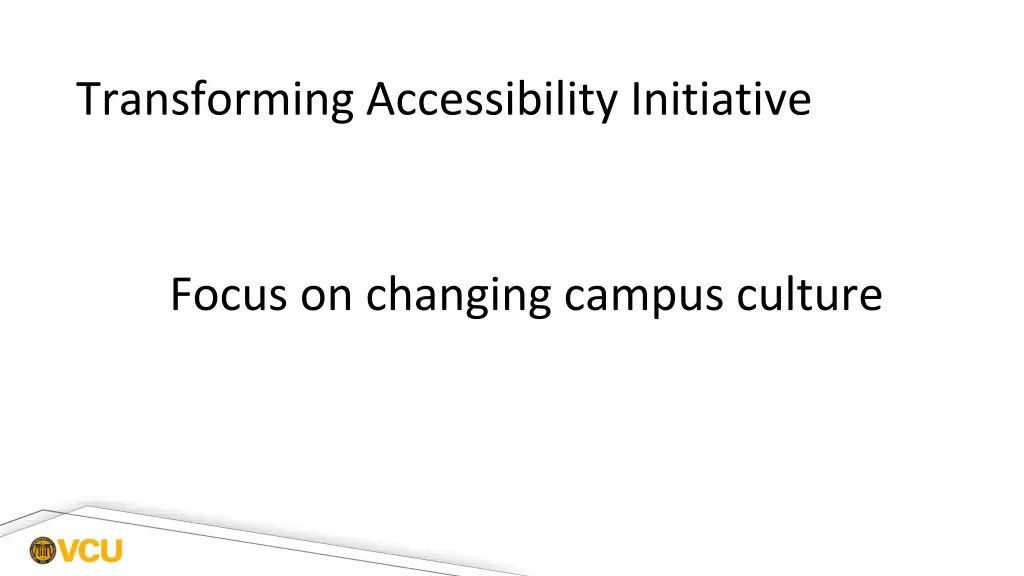 transforming accessibility initiative