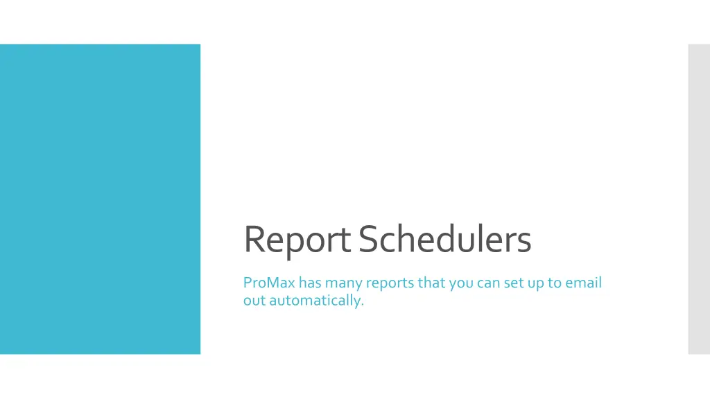 report schedulers