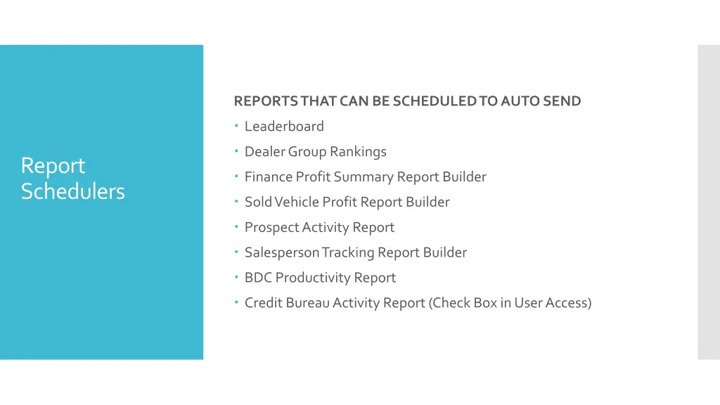 reports that can be scheduled to auto send