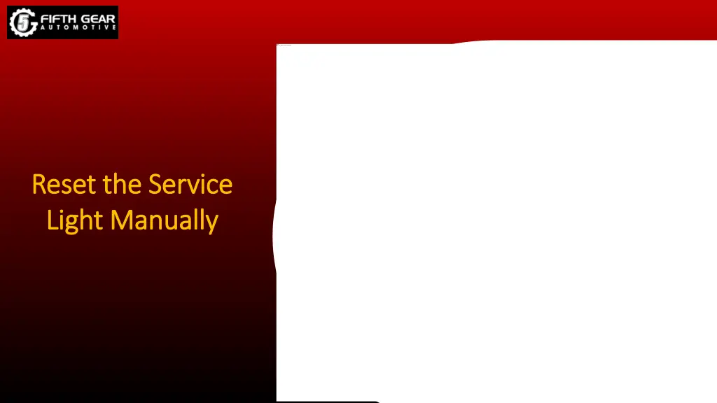reset the service reset the service light