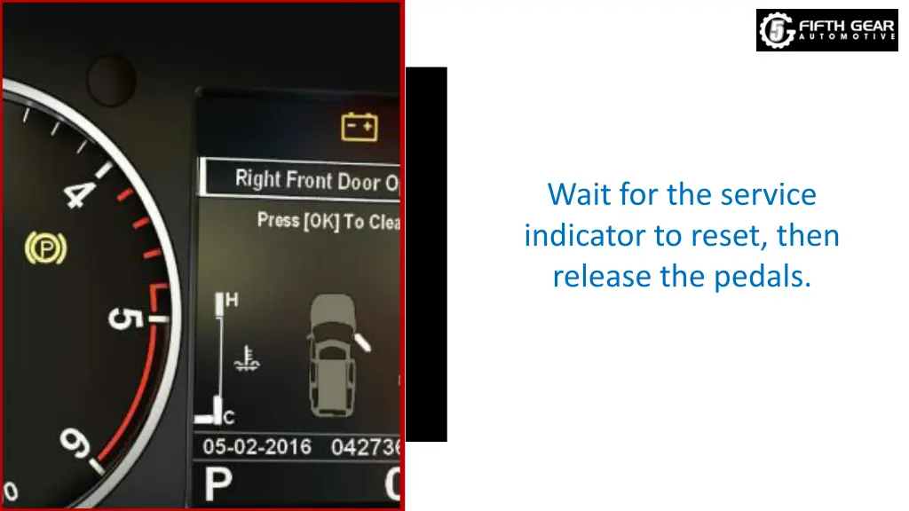 wait for the service indicator to reset then