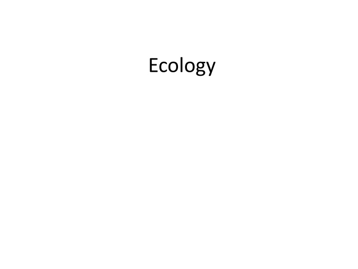 ecology