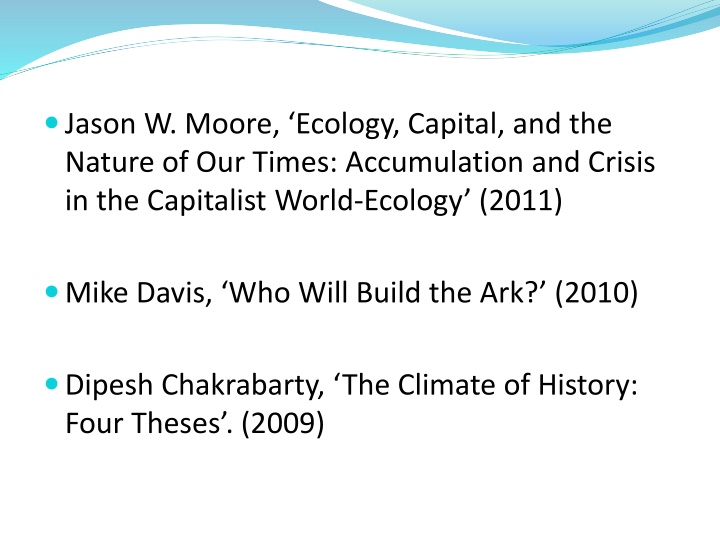 jason w moore ecology capital and the nature