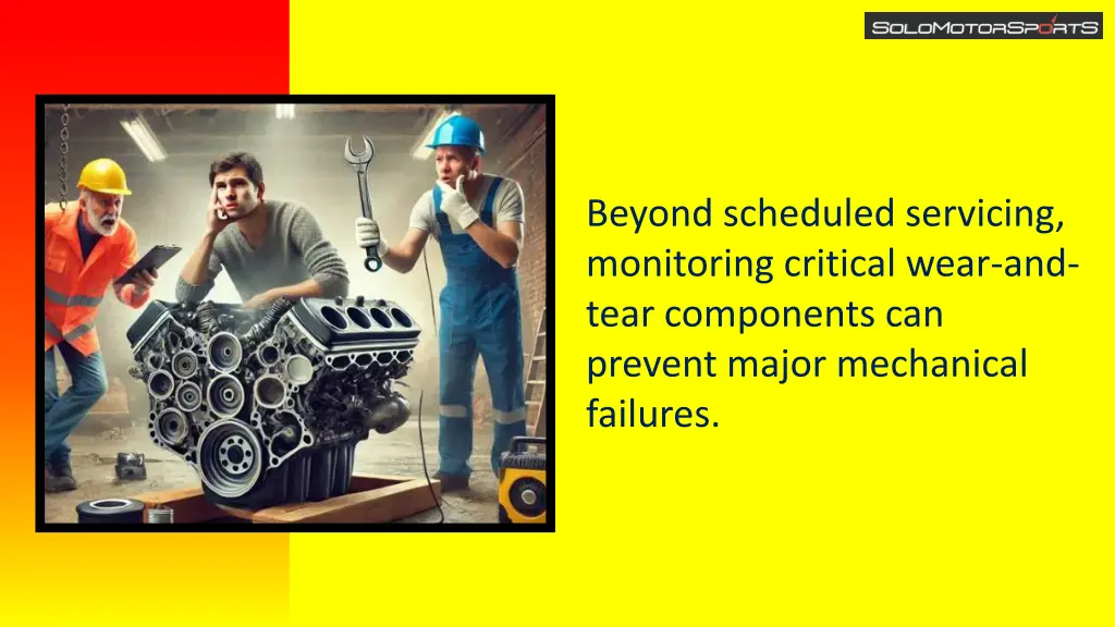 beyond scheduled servicing monitoring critical
