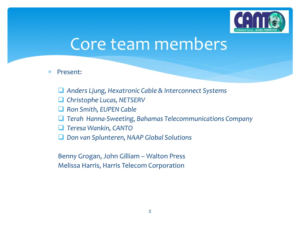 core team members