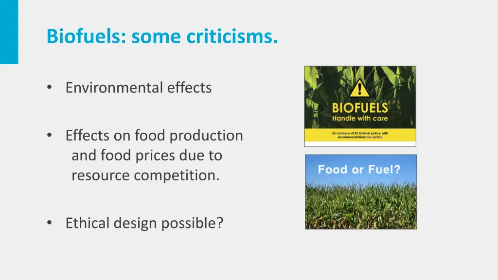 biofuels some criticisms