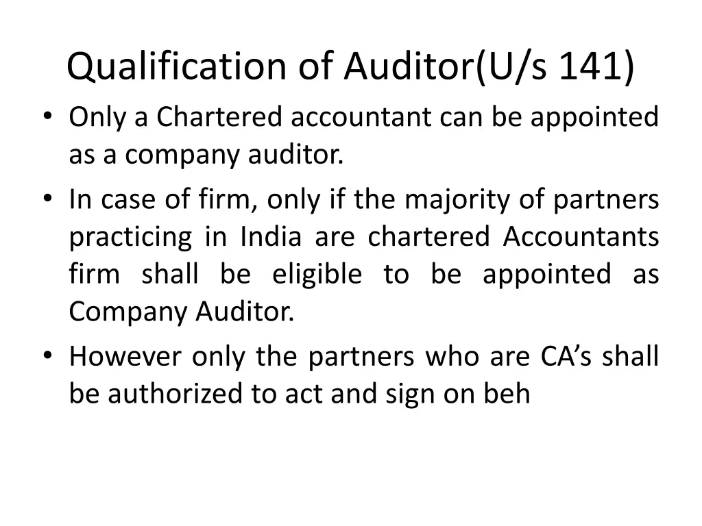 qualification of auditor u s 141 only a chartered