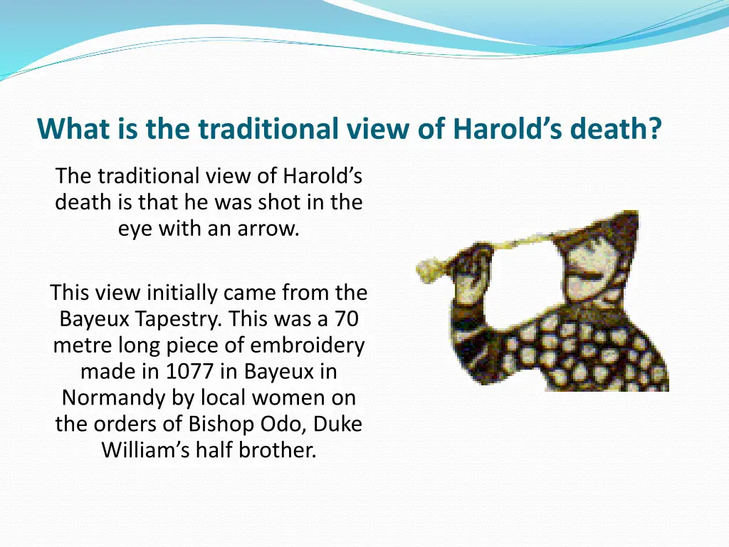 what is the traditional view of harold s death