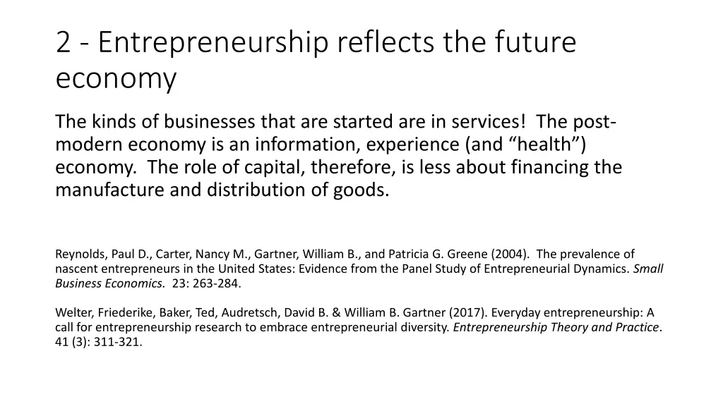 2 entrepreneurship reflects the future economy
