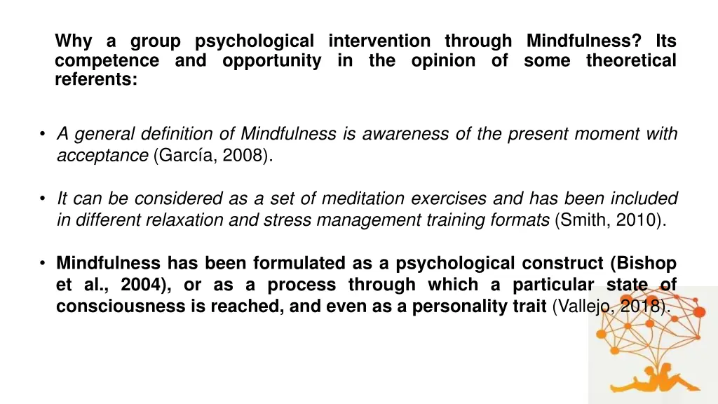 why a group psychological intervention through