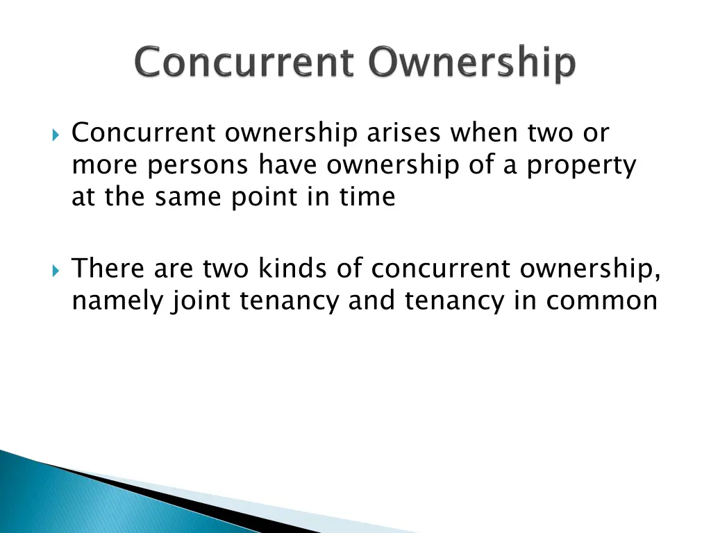 concurrent ownership arises when two or more