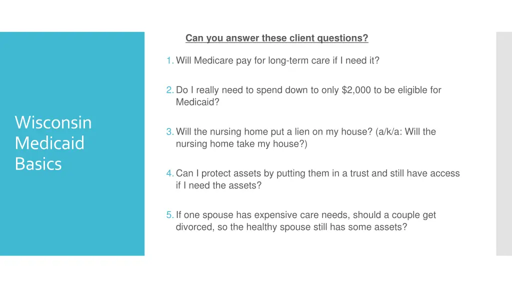 can you answer these client questions