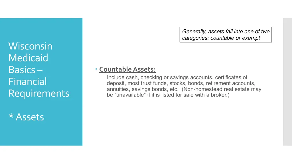 generally assets fall into one of two categories