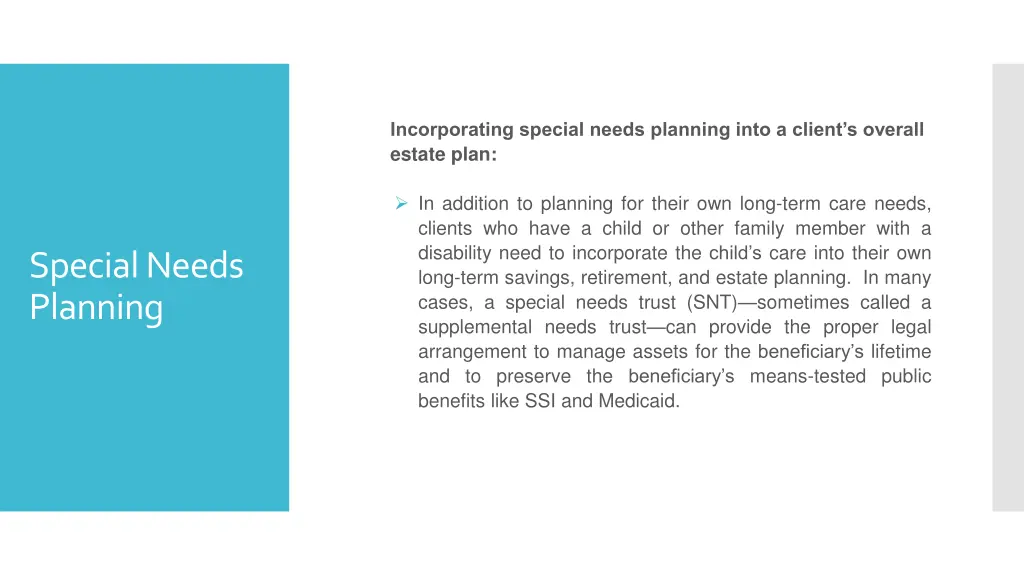 incorporating special needs planning into