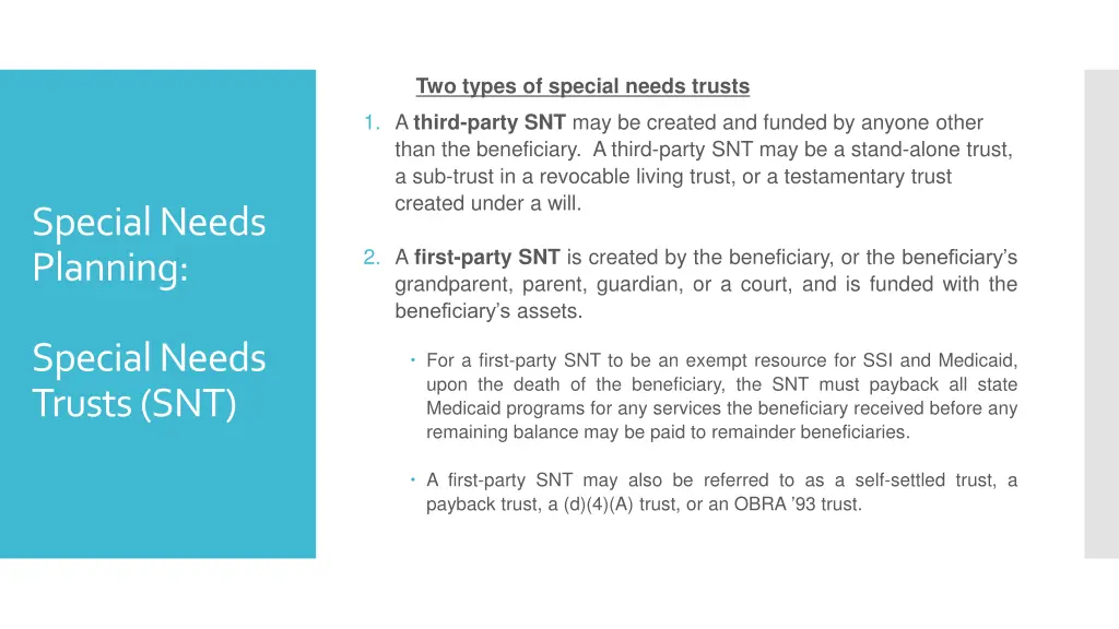two types of special needs trusts