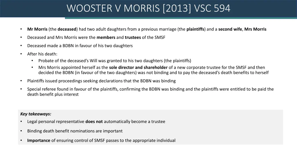 wooster v morris 2013 vsc 594