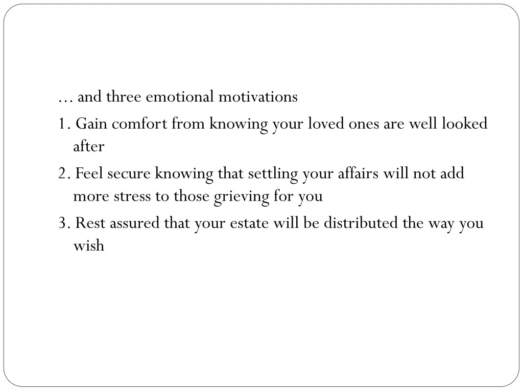 and three emotional motivations 1 gain comfort