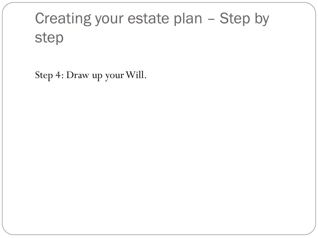 creating your estate plan step by step 3