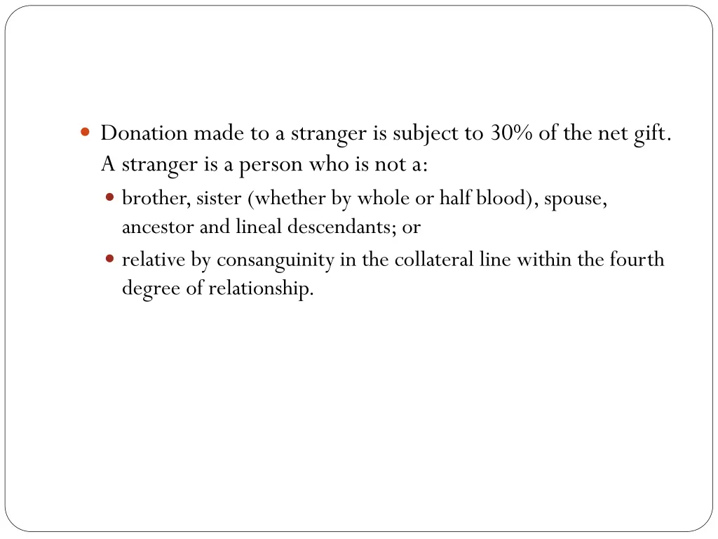 donation made to a stranger is subject