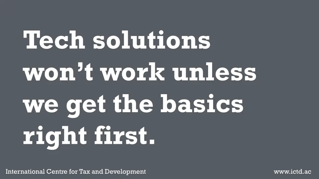 tech solutions won t work unless