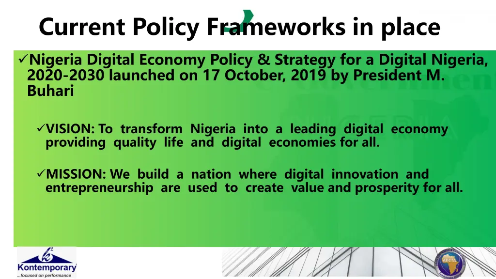 current policy frameworks in place